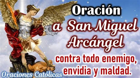 Oración a san miguel arcángel corta y libera Cofradía Cieza