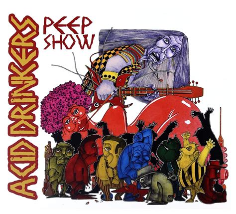 Review Of The Album Peep Show By Acid Drinkers Hubpages