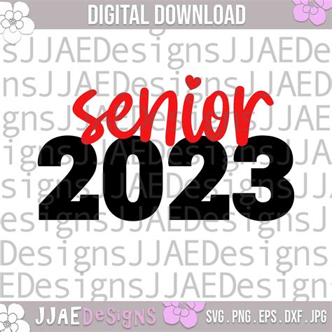 Senior 2023 Svg Class Of 2023 Svg Senior 2023 Svg Senior Etsy Israel