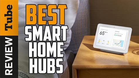 Smart Home Best Smart Home Hubs Buying Guide Youtube