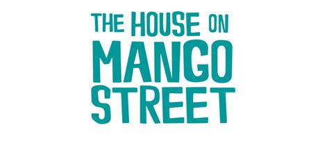 Why does alicia think it is important for esperanza to think of mango street as her home and return to it someday? The House on Mango Street - Department of Cultural Affairs