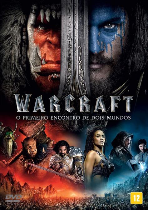 Warcraft O Primeiro Encontro De Dois Mundos