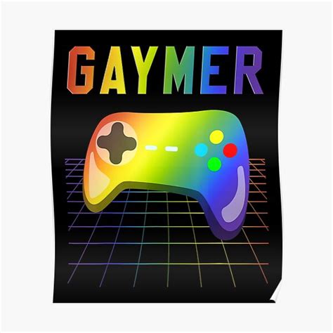 Gaymer Gamer Gay Pride Month Lgbt Rainbow Pride Flag Poster For Sale