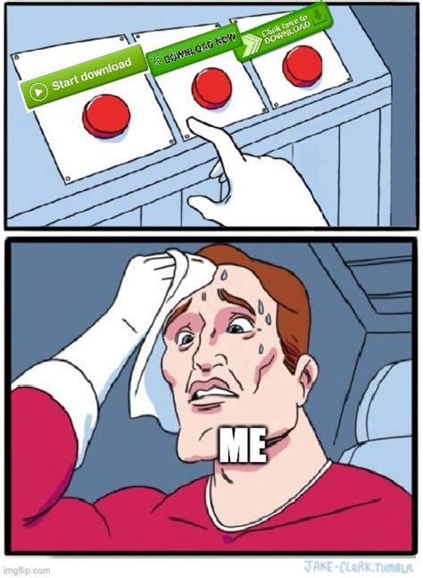 Three Buttons Memes Imgflip