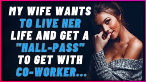 Forbidden Desires Wife Wants To Live Her Life And Get An Hall Pass