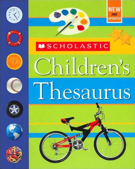 Scholastic Children's Thesaurus (Revised edition) by John K. Bollard ...