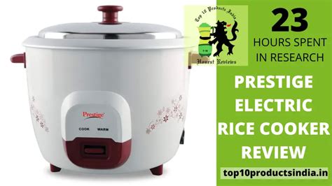 Prestige Electric Rice Cooker Review Features Guide In 2023