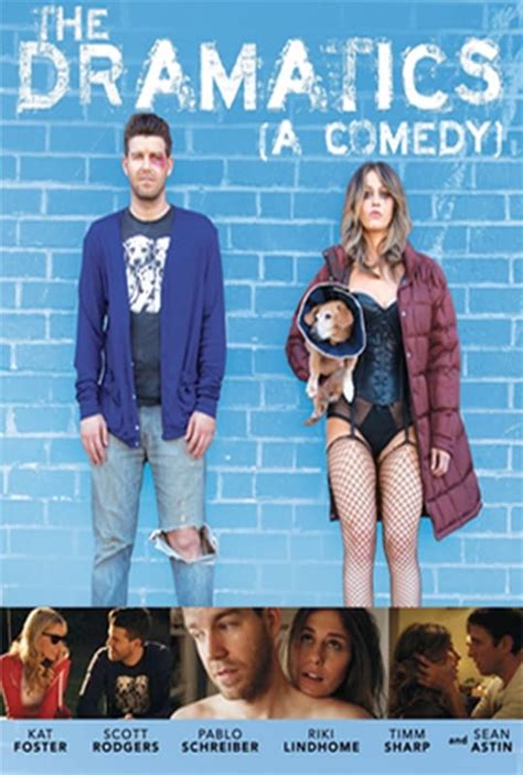 The Dramatics A Comedy Film 2015 — Cinéséries