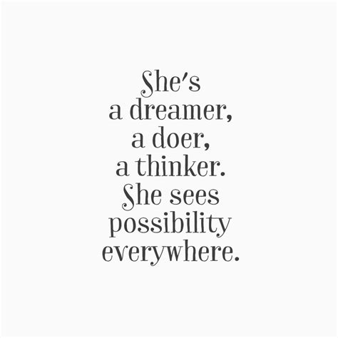 Shes A Dreamer Quotes Quotesgram