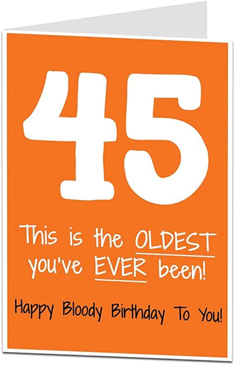 Funny Happy 45th Birthday Cards For Him And Her Humorous Message Cool
