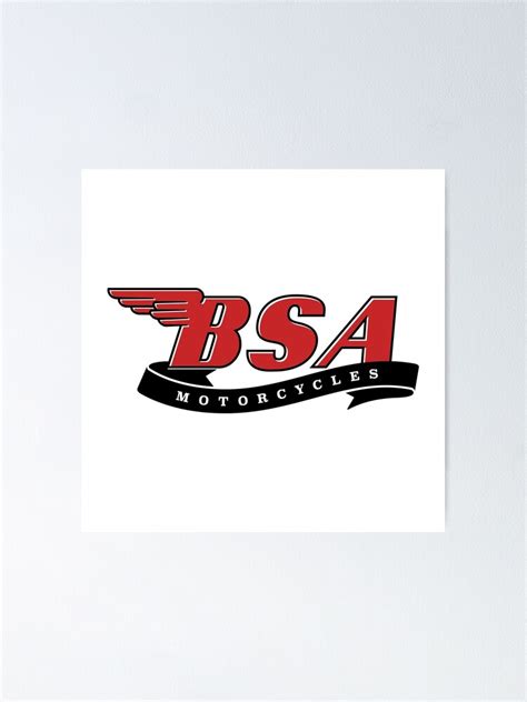 Classic Bsa Motorcycles Logo Poster For Sale By Vintageracer Redbubble