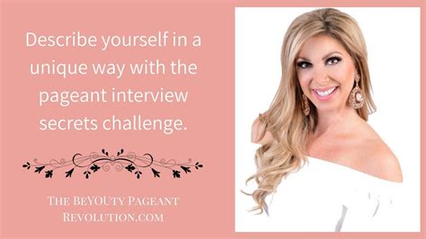 describe yourself in a unique way with the pageant interview secrets challenge youtube