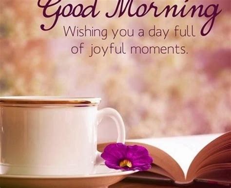 45 Good Morning Quotes Images To Make Your Happiest Day Funzumo