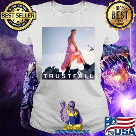 Pink Singer Artist Trustfall Tour Trending Music Shirt Hermesshirt