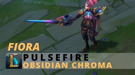 Pulsefire Fiora Obsidian Chroma League Of Legends Youtube