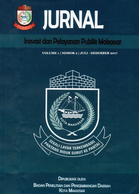 Documents similar to perbedaan artikel ilmiah dan jurnal ilmiah. Jurnal Inovasi dan Pelayanan Publik Makassar (JIPPM)