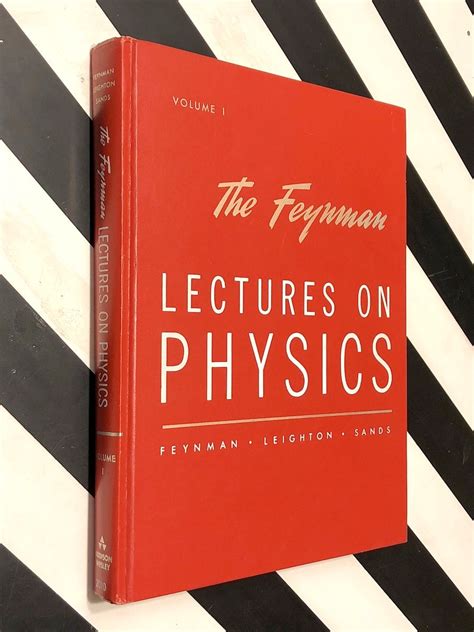 The Feynman Lectures On Physics Volume 1 1963 Hardcover Book