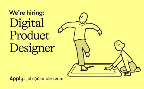 Digital Product Designer Kuudes Were Hiring