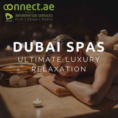 Dubais Spas Ultimate Luxury Relaxation S Spa Relax Spa