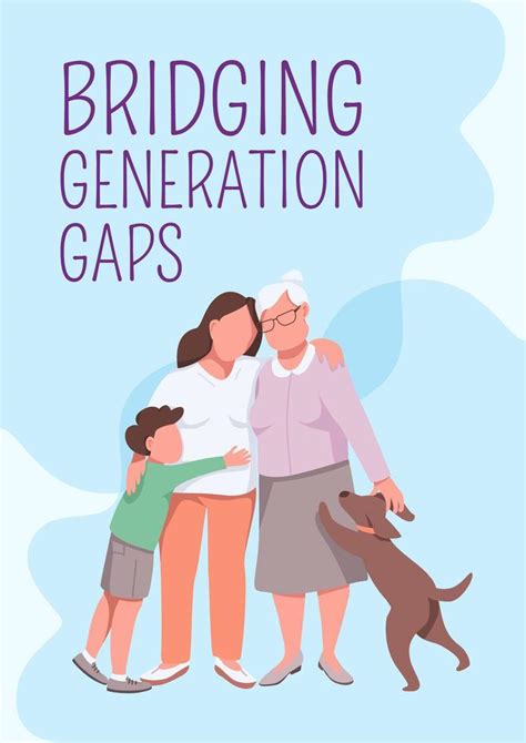 Bridging Generation Gaps Poster Vector Art At Vecteezy
