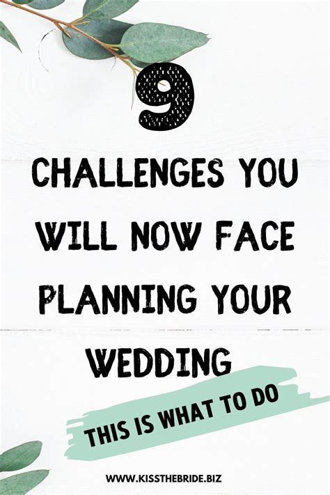 9 Challenges You Face Planning A Wedding Right Now Kiss The Bride