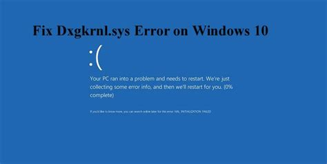 dxgkrnl sys синий экран windows 10 x64 причины и 4 способа исправления ошибки