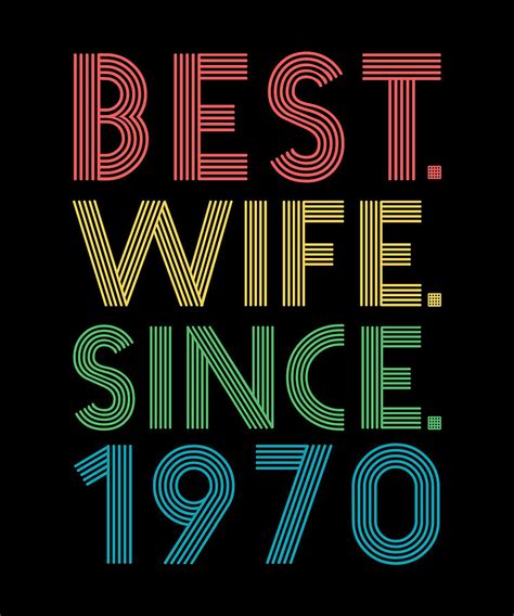 Best Wife Since 1970 49th Wedding Anniversary For Her Digital Art By