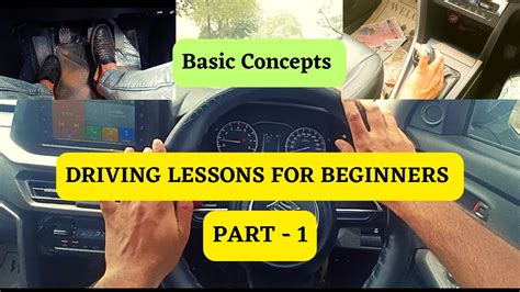 Driving Lessons For Beginners How To Drive A Car Before Driving A