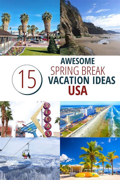 15 awesome spring break vacation ideas usa best spring break destinations us travel