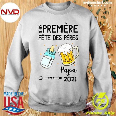 Il est toujours temps de se rattraper avec des cadeaux, messages, cartes, poèmes. Official Notre Première Fête Des Pères Papa 2021 T-shirt ...