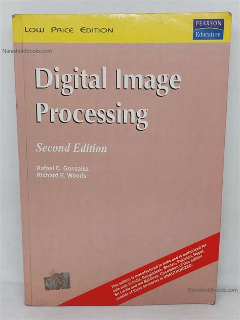 Digital Image Processing Second Edition Gonzalez Woods Naresh