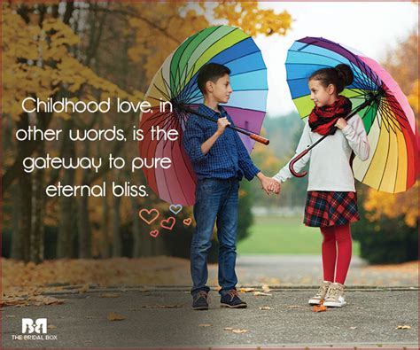 Childhood Love Quotes 14 Quotes That Will Bring Back Memories