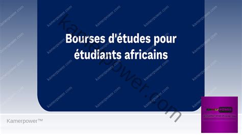Bourses D études Américaines Pour étudiants Africains - Bourses d'études gratuites pour étudiants africains 2021 / 2022