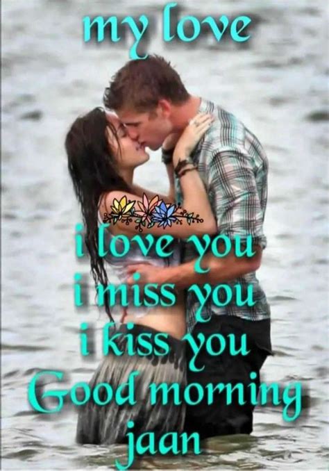 If i were with you right now, i'd shower you with kisses. Kiss Good Morning I Love U Jaan - MORNING WALLS