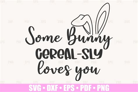 Some bunny cerealsly loves you SVG FILE ONLY Digital Art & Collectibles