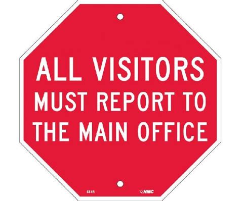 All Visitors Must Report To The Main Office Stop Sign Mutual Screw
