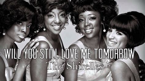 Will You Still Love Me Tomorrow The Shirelles Instrumental Cover By