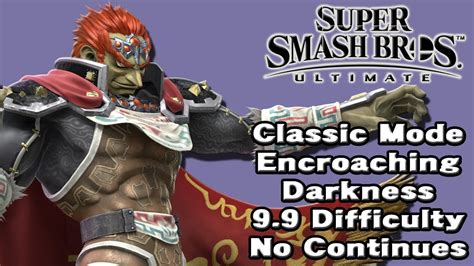 Super Smash Bros Ultimate Classic Mode 99 Intensity No Continues