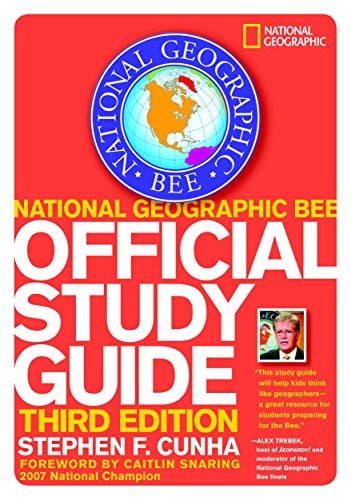 National Geographic Bee Official Study Guide 3rd Edition