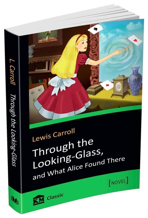 Through The Looking Glass And What Alice Found There Lewis Carroll купить книгу Lewis Carroll