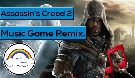 Game Music Video Assassin S Creed Youtube