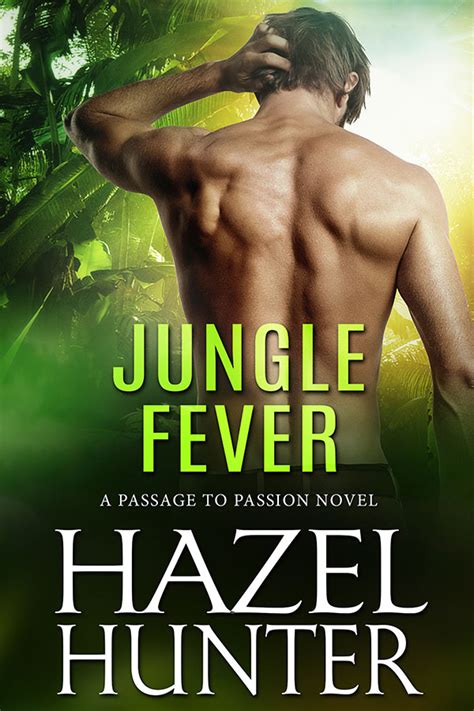 Jungle Fever Hazel Hunter