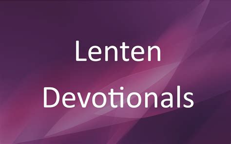 Lenten Devotionals 2017