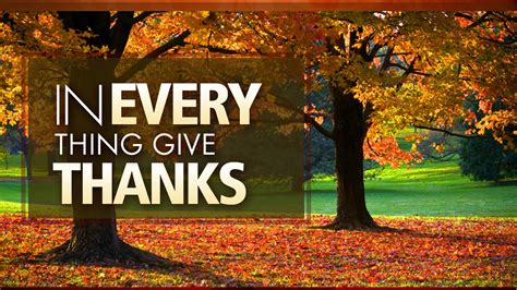 In Every Things Give Thanks Hd Thanksgiving Wallpapers Hd Wallpapers