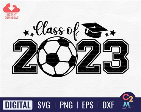 Class Of 2023 Soccer Svg Seniors 2023 Svg Graduation Svg Etsy Australia