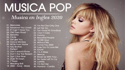 Música En Inglés 2020 Las Mejores Canciones Pop En Inglés 2020 Musica Para Relajar El