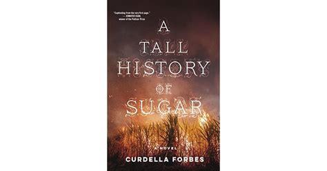 A Tall History Of Sugar By Curdella Forbes