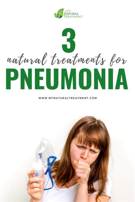 3 Natural Treatments For Pneumonia Pneumonia Remedy