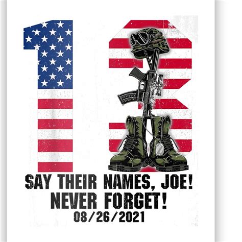 Say Their Names Joe 13 Heroes Names Of Fallen Soldiers Poster