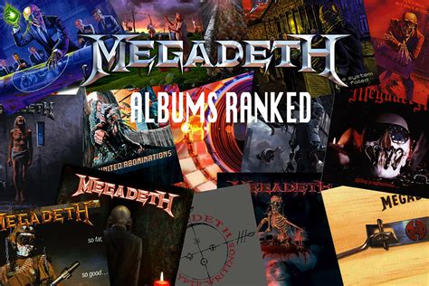 Megadeth Albums Ranked